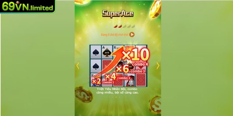 Luật chơi Super ACE nổ hũ tại 69VN

